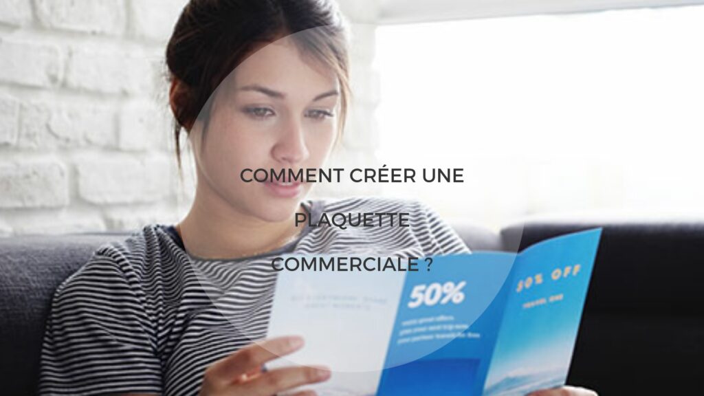creation plaquette commercial