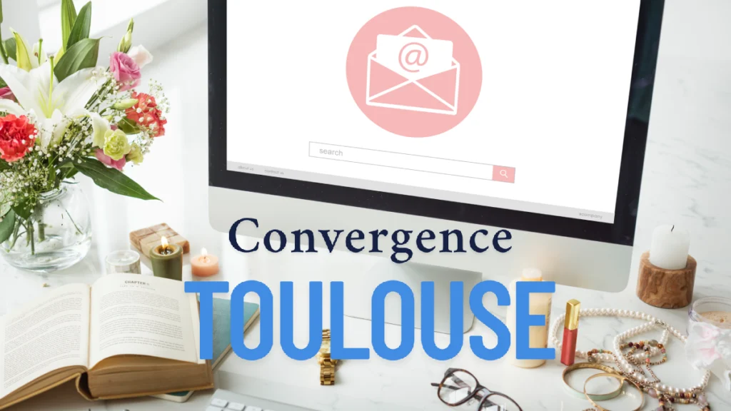 Convergence Toulouse : comment accéder à la messagerie académique en toute sécurité ?